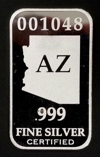 U.  S.  State Arizona Full Troy Oz.  0.  999 Fine Silver Bar Az 001048
