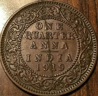1919 INDIA 1/4 ONE QUARTER ANNA 2