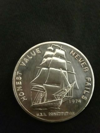 1974 “honest Value Never Fails” Uss Constitution 1 Oz.  999 Silver Coin Ship