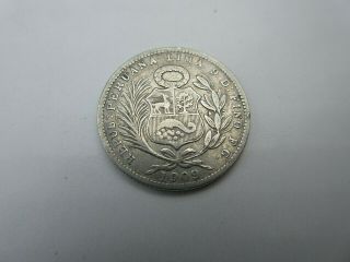 Lima Peru 1909 - Fg 1/5 Sol 5 Grams Of 900 Silver