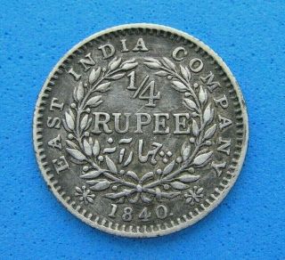 1840 East India Company Silver 1/4 Rupee Coin,  Choice Vf,  To Ef Toned