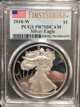 2018 - W 1 Oz Proof Silver American Eagle Pcgs Pf 70 Dcam First Strike