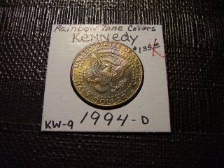 Rainbow Tone Golden Colors 1994 - D Kennedy Bu Gem Half Dollar Kw - 9
