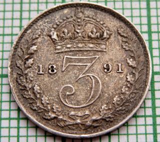 Great Britain Queen Victoria 1891 3 Pence Threepence,  Silver,
