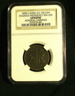 1808 East India Company Admiral Gardner Shipwreck 10 Cash Coin