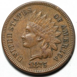 1875 United States Bronze Indian Head 1 One Cent Coin