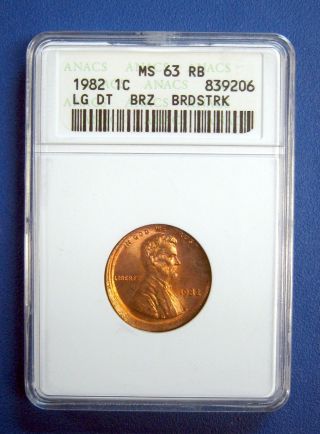 1982 Lincoln Cent.  Anacs Certified Ms63 Red Brown.  Large Date Bronze Broadstrike