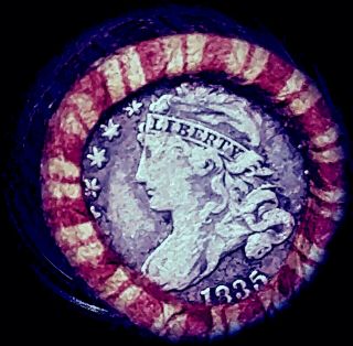 1835 Silver Capped Bust Dime\1915 S Wheat Penny Capped Small Cent Shotgun Roll