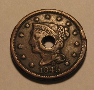 1845 Braided Hair Large Cent Penny - Circulated / Holed - 77sa