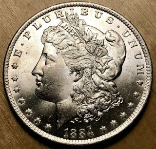 1884 - O Morgan Silver Dollar - Gem B.  U. ,  True Beauty