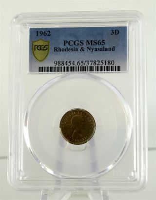1962 Rhodesia & Nyasaland 3 Pence Coin Pcgs Ms65 " Population 1,  1 Higher "