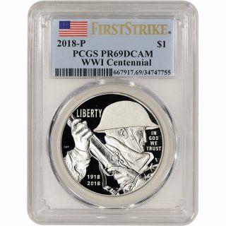 2018 - P Us World War I Commemorative Proof Silver Dollar - Pcgs Pr69 First Strike