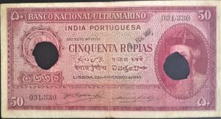 Portuguese India 50 Rupias 1945 P 38 Portugal Albuquerque Wwii Goa Gvf - Ef Ww2