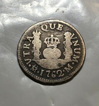 1762 Mo Mexico Colonial 1 Real Silver Coin Milled Pillar Type Scarce
