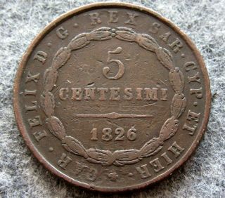 Italy Italian States Kingdom Of Sardinia Carlo Felice 1826 5 Centesimi