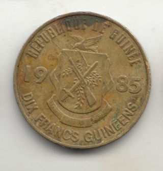 Guinea 10 Francs 1985 Brass Shield 247b By Coinmountain