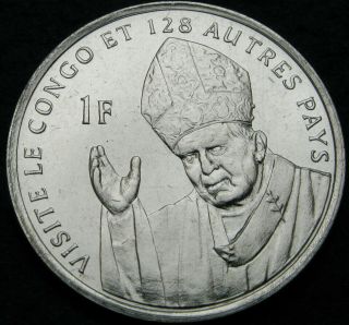 Congo 1 Franc 2004 - Pope John Paul Ii With Mitre - Aunc - 1692 ¤