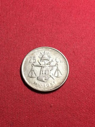 1951 25 Centavos Mexico Silver Bullion Coin About The Size Of A U.  S.  Quarter B