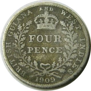 Elf British Guiana And West Indies 4 Pence 1909 Silver Edward Vii