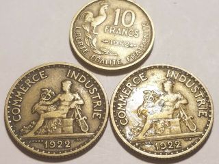 France 1 Franc 2,  1922 Coins And A 1952 10 Franc Coin.