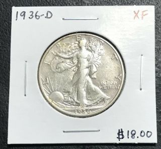 1936 - D Walking Liberty Half Dollar Xf $2.  95 Max C2826