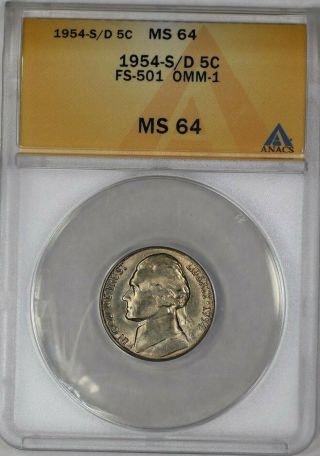 1954 S/d Jefferson Nickel 5c Anacs Certified Ms 64 Unc Fs - 501 Omm - 1 (428)