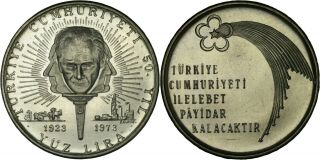 Turkey: 100 Lira Silver 1973 (50th Anniversary Of Republic) Unc