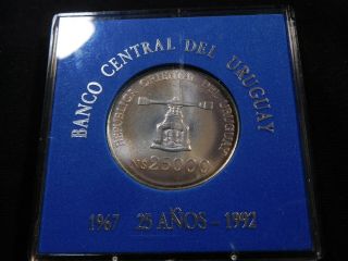 T6 Uruguay 1992 Silver 25,  000 Pesos Banco Central 25th Anniv.  Bu In Orig.  Holder