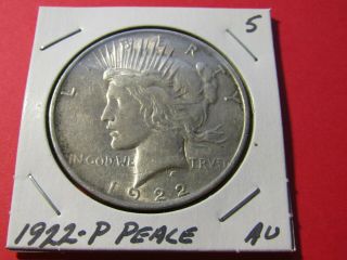 1922 - P Peace Silver Dollar 5 - - Au