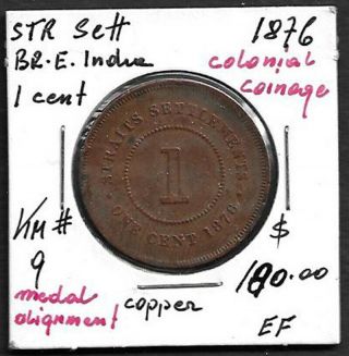 1876 Straits Settlements Large 1 Cent Coin - Book Value $180
