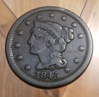 1845 Braided Hair Large Cent - - Great For Completing Your Type Set Coin Album