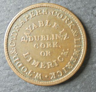 1834 Irish Token Dublin Cork Or Limerick Todd,  Burns & Co.  Drapers
