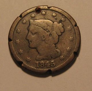1845 Braided Hair Large Cent Penny - Circulated / - 248sa