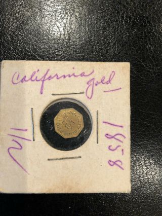 1858 1/2 California Gold Octagonal Token