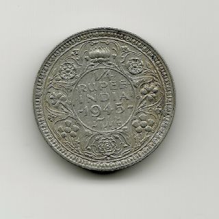 World Coins - India 1/4 Rupee 1945 Silver Coin Km 547