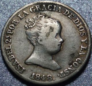 1848 Kingdom Of Spain Tiny Silver 1 Real Or " Croat " Queen Isabel Ii Madrid