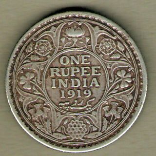 British India - 1919 - George V One Rupee Silver Coin Unclean Ex - Rare Date