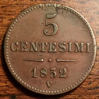 1852 v Italian States Lombardy Venetia 5 Centesimi Copper Coin About Unc. 2