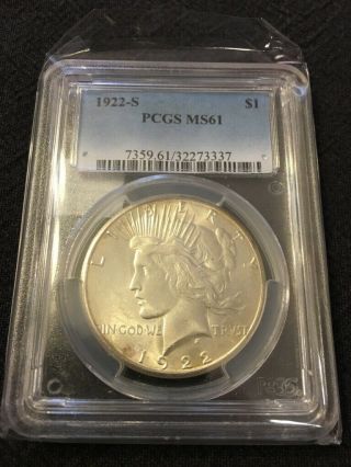 1922 S Peace Dollar Pcgs Ms - 61 - Uncirculated - Better Date - Certified Slab - $1
