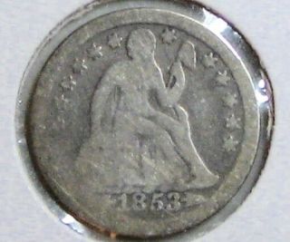 1853 United States One Dime Coin; Judge For Yourself From The Photos