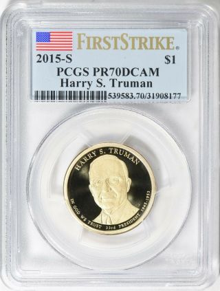 2013 - S President Harry S Truman Proof $1 First Strike Pcgs Pr70dcam
