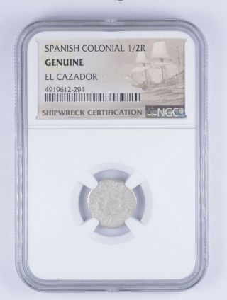Ship Wreck El Cazador 1769 1/2 Real - Spanish Colonial Ngc Pillar 937