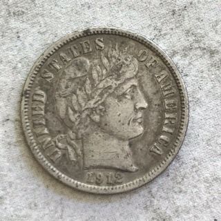 1912 - D Barber Dime 90 Silver Coin You Grade