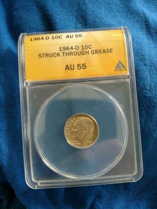 1964 - D Anacs Au55 Struck Through Grease Error Roosevelt Dime,  Error Coin