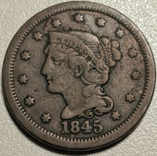 1845 Braided Hair Large Cent F/vf Details.  Coin.