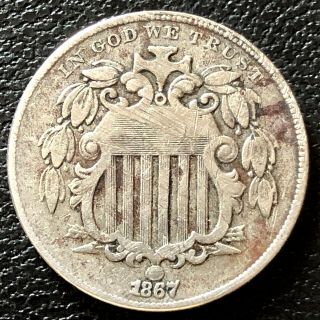 1867 Shield Nickel 5 Cents 5c Higher Grade Vf Scratched 16560