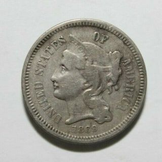 1869 Us 3 Cent Nickel Trime - Full Liberty Better Grade