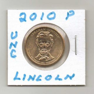 Abraham Lincoln 2010 P Presidential Dollar Coin Uncirculated