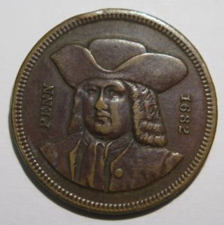 1882 Pennsylvania William Penn Quaker Bicentennial U.  S.  Token Medal