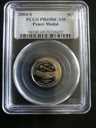 2004 S 5c Peace Medal Jefferson Nickel Pcgs Pr69dcam